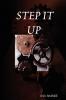 STEP IT UP