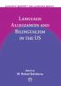 Language Allegiances and Bilingualism in the US
