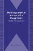 Multilingualism in Mathematics Classrooms