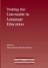 Testing the Untestable in Language Education