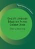 English Language Education Across Greater China