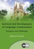 Survival and Development of Language Communities