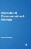Intercultural Communication & Ideology