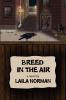 Breed in the Air