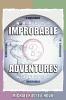 Improbable Adventures