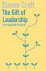 The Gift of Leadership