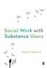 Social Work with Substance Users