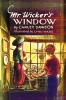 Mr. Wicker's Window - With Original Cover Artwork and Bw Illustrations