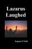Lazarus Laughed