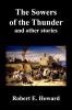 The Sowers of the Thunder Gates of Empire Lord of Samarcand and the Lion of Tiberias