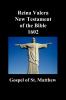 Reina Valera New Testament of the Bible 1602 Book of Matthew (Spanish)