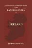 A Genealogical and Heraldic History of the Landed Gentry of Ireland (Paperback)