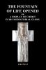 The Fountain of Life Opened (Paperback)