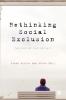 Rethinking Social Exclusion