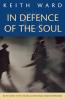 In Defence of the Soul