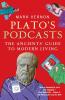 Plato's Podcasts