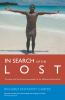 In Search of the Lost