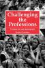 Challenging the Professions