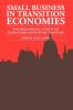 Small Business in Transition Economies