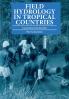 Field Hydrology in Tropical Countries