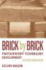 Brick by Brick