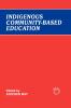Indigenous Community-Based Education
