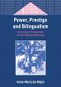 Power Prestige and Bilingualism