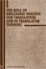 The Role of Discourse Analysis for Translation and Translator Training