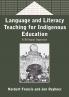 Language and Literacy Teaching for Indigenous Education
