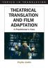 Theatrical Translation and Film Adaptation