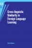 Cross-linguistic Similarity in Foreign Language Learning