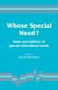Whose Special Need?