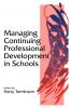 Managing Continuing Professional Development in Schools