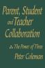 Parent Student and Teacher Collaboration