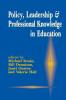 Policy Leadership and Professional Knowledge in Education
