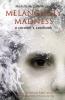 Melancholy Madness