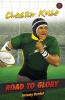 ROAD TO GLORY - CHESLIN KOLBE