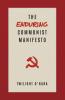 The Enduring Communist Manifesto