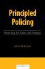 Principled Policing
