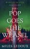 Pop Goes the Weasel (Winter in Veil Book 5)