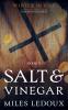 Salt & Vinegar (Winter in Veil Book 9)