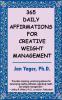 365 Daily Affirmations for Creative Weight Management
