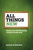 All things new