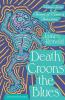 Death Croons the Blues