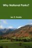 Why National Parks?