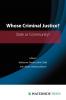 Whose Criminal Justice?