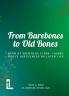From Barebones to Old Bones. John St Nicholas (1604-1698)