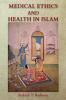 Medical Ethics and Health in Islam