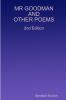 MR GOODMAN AND OTHER POEMS 2nd Edition