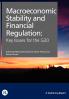 Macroeconomic Stability and Financial Regulation